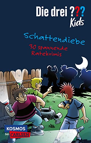 Stock image for Die drei ??? Kids: Schattendiebe. 30 spannende Ratekrimis! for sale by GreatBookPrices