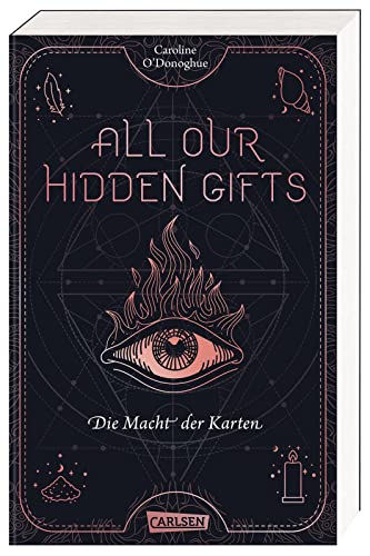 Stock image for All Our Hidden Gifts - Die Macht der Karten (All Our Hidden Gifts 1) for sale by GreatBookPrices