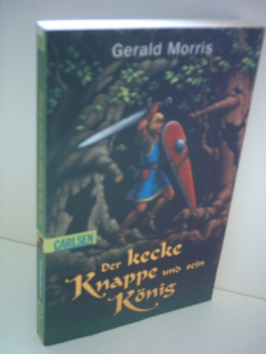 Stock image for Der kecke Knappe und sein K nig Morris, Gerald and Haefs, Gabriele for sale by tomsshop.eu