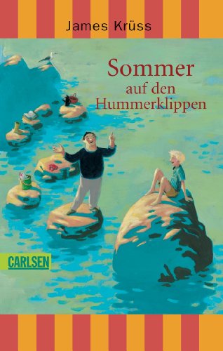 Beispielbild fr Sommer auf den Hummerklippen: Geschichten vom Wünschen, Träumen und Reisen, vom ersten bis zum vierten Tag zum Verkauf von WorldofBooks