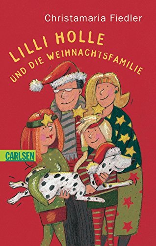 Stock image for Lilli Holle und die Weihnachtsfamilie for sale by WorldofBooks