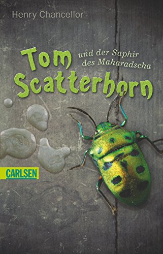 9783551355171: Tom Scatterhorn, Band 1: Tom Scatterhorn und der Saphir des Maharadscha