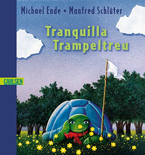 9783551355751: Tranquilla Trampeltreu - die beharrliche Schildkrte