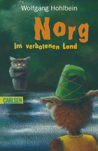 Norg im verbotenen Land (9783551356451) by Wolfgang Hohlbein