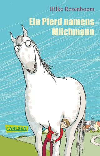 Imagen de archivo de Ein Pferd namens Milchmann a la venta por Ammareal
