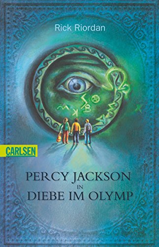 Percy Jackson, Band 1: Percy Jackson in: Diebe im Olymp - Rick Riordan Gabriele Haefs und Britta Gotha