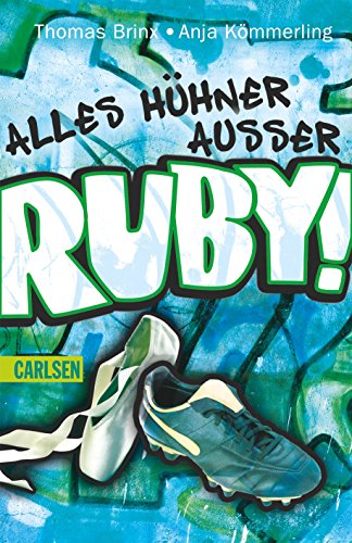 9783551357113: Alles Hhner - auer Ruby