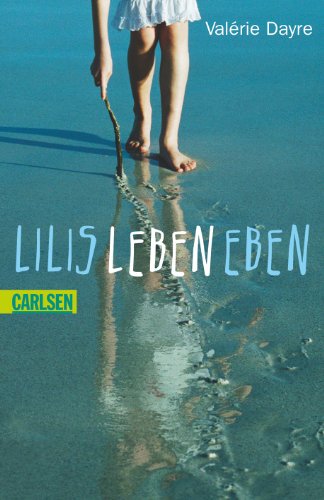 9783551357410: Lilis Leben eben
