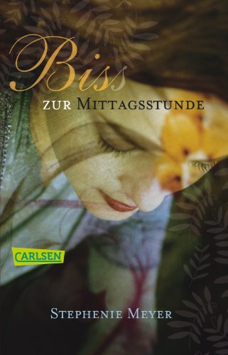 Biss zur Mittagsstunde - Stephenie Meyer