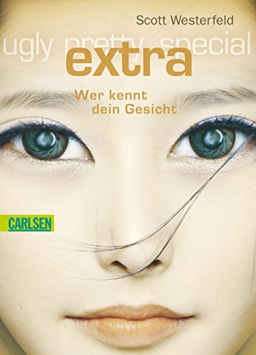 Imagen de archivo de Ugly - Pretty - Special, Band 4: Extra - Wer kennt dein Gesicht a la venta por medimops