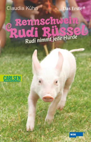 Beispielbild fr Rennschwein Rudi Rssel, Band 2: Rennschwein Rudi Rssel - Rudi nimmt jede Hrde zum Verkauf von medimops
