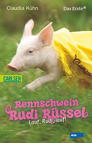 Beispielbild fr Rennschwein Rudi Rssel, Band 4: Rennschwein Rudi Rssel - Lauf, Rudi, lauf! zum Verkauf von rebuy recommerce GmbH