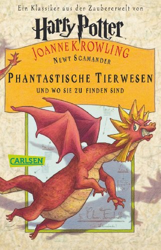 9783551359483: Phantastische Tierwesen und wo sie zu finden sind (German Edition)