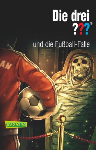 Beispielbild fr Die drei ???: Die drei ??? und die Fuball-Falle zum Verkauf von medimops