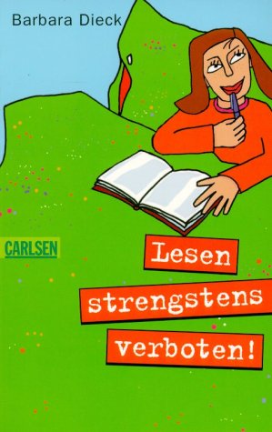 Stock image for Lesen strengstens verboten! for sale by medimops