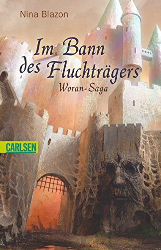 Stock image for Im Bann des Fluchtrgers. Woran-Saga 01. for sale by medimops