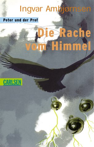 Imagen de archivo de Die Rache vom Himmel. a la venta por Leserstrahl  (Preise inkl. MwSt.)