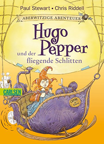 Beispielbild fr Aberwitzige Abenteuer, Band 3: Hugo Pepper und der fliegende Schlitten zum Verkauf von medimops