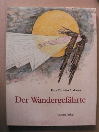 Der Wandergefährte. (Mit farbigen Illustrationen von Lars Bo) - Hans Christian Andersen (Illustrationen: Lars Bo)