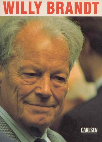 Beispielbild für Willy Brandt 1913 - 1992 zum Verkauf von Versandantiquariat Felix Mücke