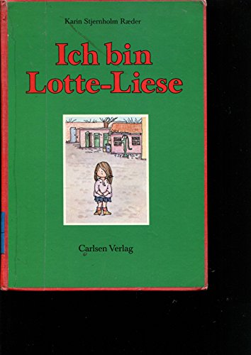 Stock image for Ich bin Lotte- Liese for sale by Gabis Bcherlager