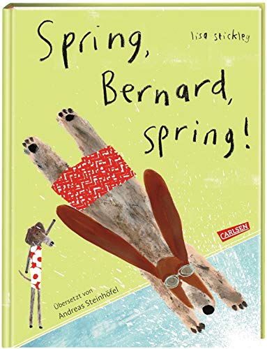 Stock image for Spring, Bernard, spring! for sale by medimops