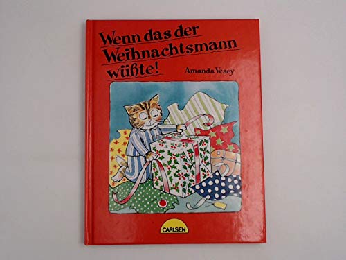 Stock image for Wenn das der Weihnachtsmann wsste!. for sale by Gerald Wollermann