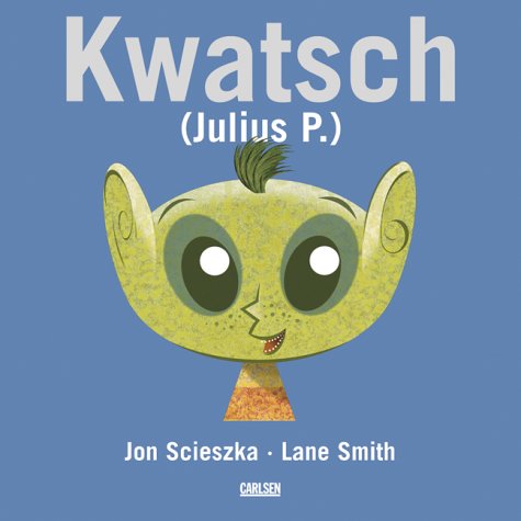 9783551515698: Kwatsch (Julius P.) farb.
