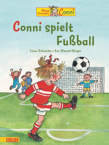 LESEMAUS Sonderbände: Conni spielt Fußball - Liane Schneider