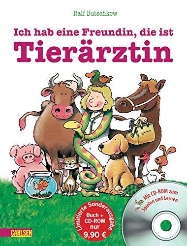 LESEMAUS Sonderbände: Ich hab eine Freundin, die ist Tierärztin: Gebundenes Bilderbuch mit CD-ROM - Schürmann, Susanne und Ralf Butschkow