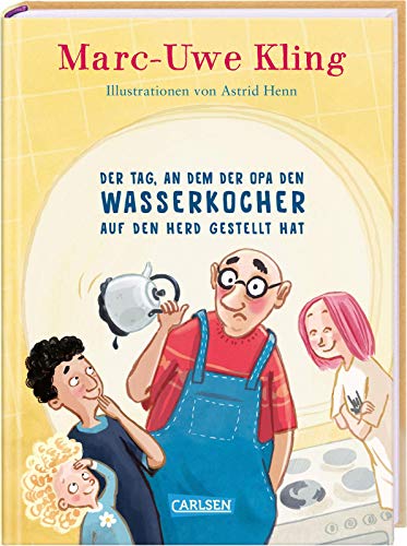 Stock image for Der Tag, an dem der Opa den Wasserkocher auf den Herd gestellt hat -Language: german for sale by GreatBookPrices