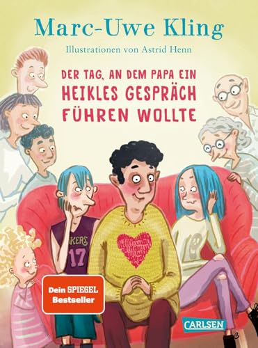 9783551519979: Der Tag, an dem Papa ein heikles Gesprch fhren wollte: Das witzigste Aufklrungsbuch seit dem Urknall