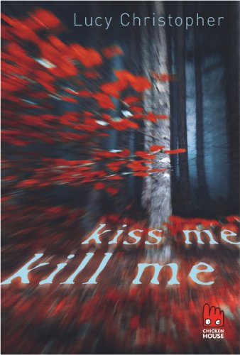 Beispielbild fr Kiss me, kill me zum Verkauf von medimops