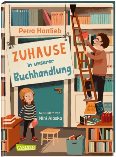 Beispielbild fr Zuhause in unserer Buchhandlung: Kinderalltag in einer Buchhandlung zum Vorlesen fr Jungen und Mdchen ab 5 zum Verkauf von medimops