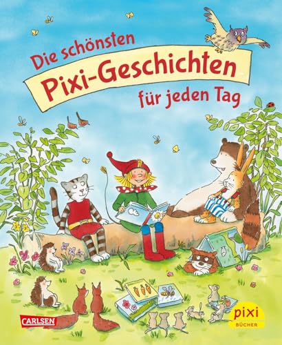 Stock image for Die schnsten Pixi-Geschichten fr jeden Tag for sale by Revaluation Books