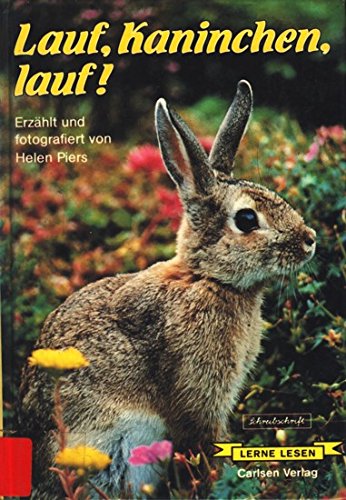 Beispielbild fr Lauf, Kaninchen, lauf (Lerne Lesen) zum Verkauf von Gerald Wollermann