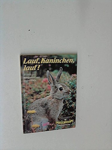 Beispielbild fr Lauf, Kaninchen, lauf! zum Verkauf von medimops