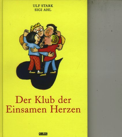 9783551551290: Der Klub der einsamen Herzen