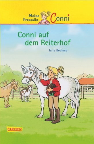 Stock image for Conni auf dem Reiterhof. Meine Freundin Conni. ( Ab 8 J.). for sale by ThriftBooks-Atlanta