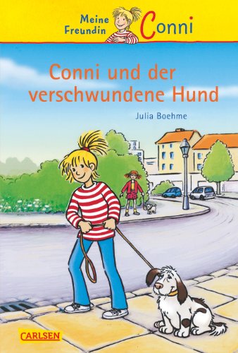 Beispielbild fr Meine Freundin Conni 06. Conni und der verschwundene Hund zum Verkauf von Better World Books: West