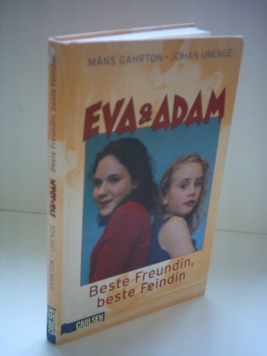 9783551552938: Eva und Adam. Beste Freundin, beste Feindin. ( Ab 12 J.).