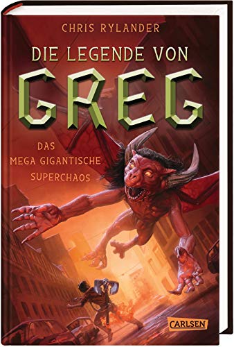 9783551553898: Die Legende von Greg 2: Das mega-gigantische Superchaos: Actionreiche Fantasy fr alle Jungs ab 10!
