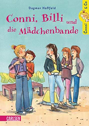 Conni, Billi und die Mädchenbande Dagmar Hoßfeld - Hoßfeld, Dagmar und Dorothea Tust