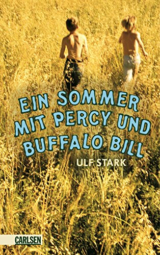 9783551554253: Ein Sommer mit Percy und Buffalo Bill