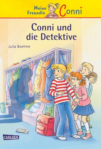 Conni-ErzÃ¤hlbÃ¤nde, Band 18: Conni und die Detektive (9783551554888) by Julia Boehme