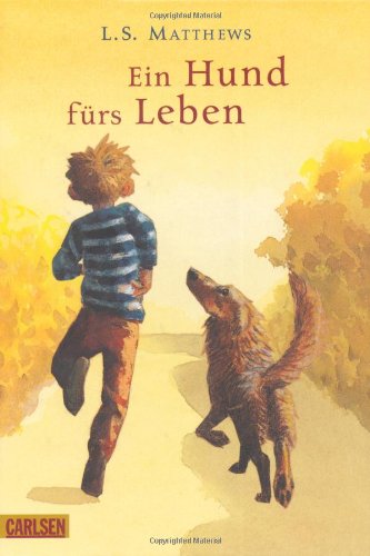 9783551554925: Ein Hund frs Leben