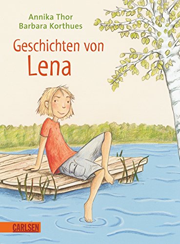 Stock image for Geschichten von Lena ; Ill. v. Korthues, Barbara; Deutsch; - for sale by ThriftBooks-Dallas