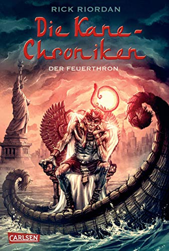 Die Kane-Chroniken, Band 2: Der Feuerthron - Riordan, Rick