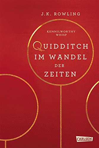 Stock image for Quidditch im Wandel der Zeiten. Kennilworthy Whisp ; aus dem Englischen von Klaus Fritz for sale by Hbner Einzelunternehmen