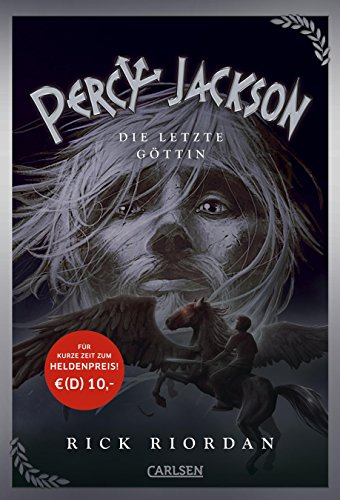 Percy Jackson - Die letzte Göttin (Percy Jackson 5) - Riordan, Rick